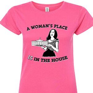 Woman's Place is in The House. Never Forget. Kamala Harris